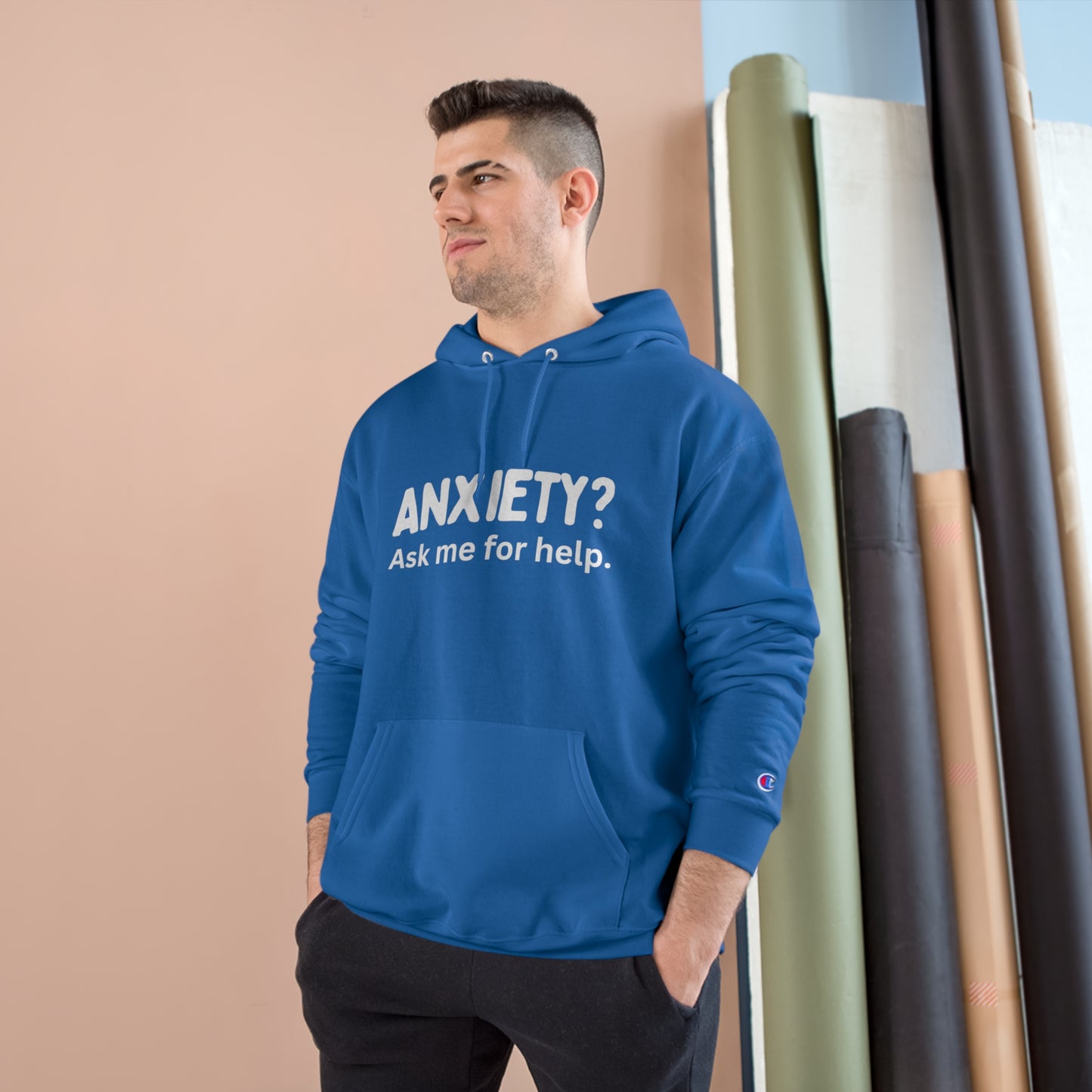 Champion Hoodie - The Beat - Anxiety? Ask me for help.